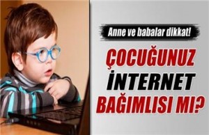 cocuklarda bağımlılık